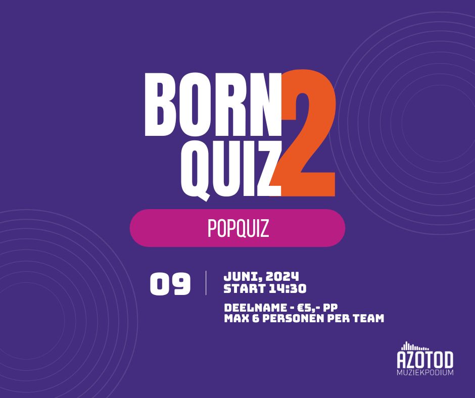 Born 2 quiz