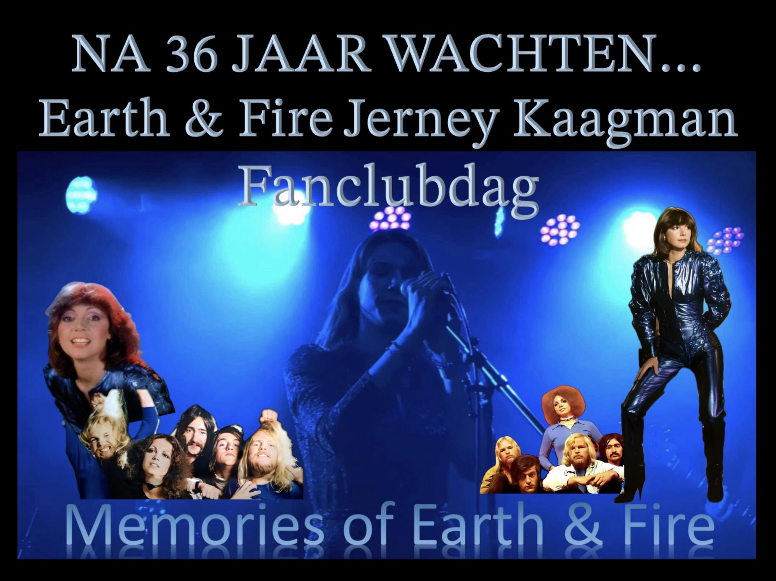 Earth & Fire – Jerney Kaagman Fanclubdag met “Memories of Earth & Fire”