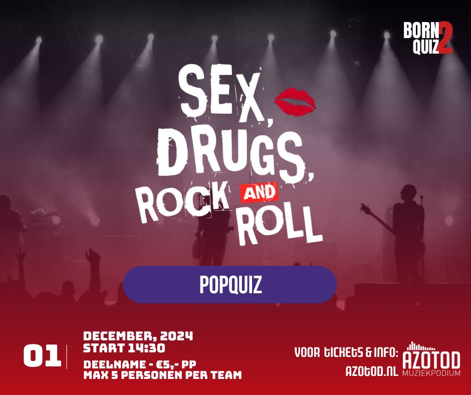 Born2Quiz – Sex, Drugs en Rock & Roll